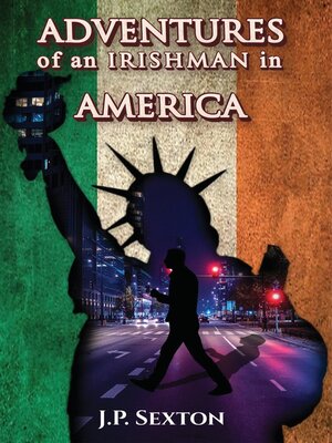 cover image of Adventures of an Irishman in America